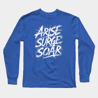Arise and Render Service to Humanity - Baha'i Faith Long Sleeve T-Shirt
